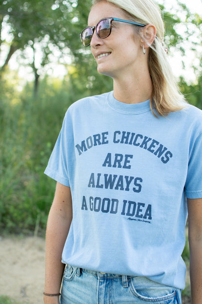 'More Chickens Are Always A Good Idea' Adult T-Shirt