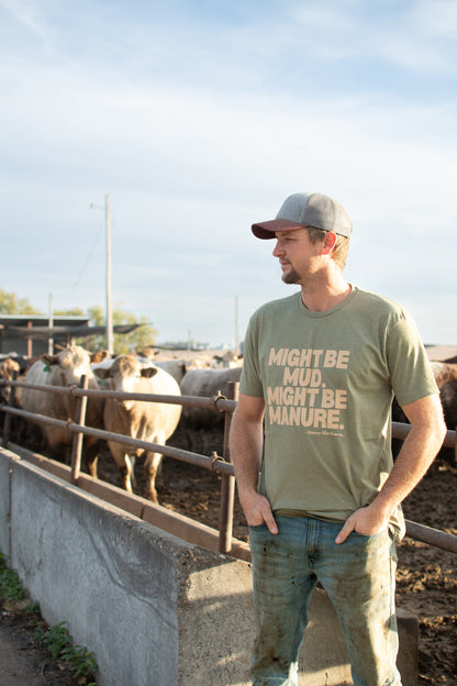 'Mud or Manure' Adult T-Shirt - Olive