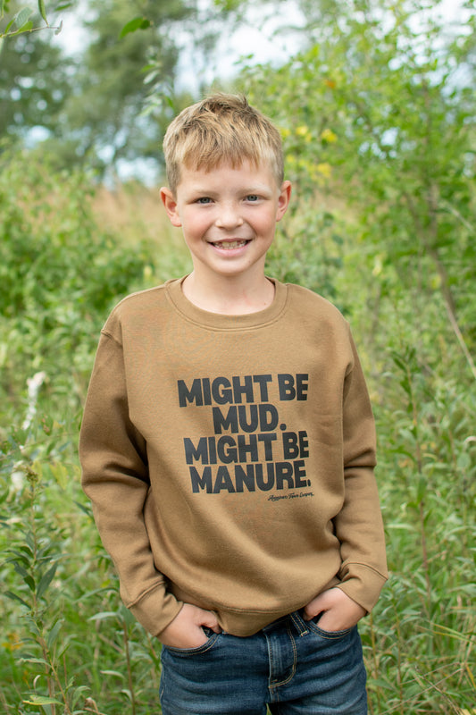 'Mud or Manure' Toddler/Youth Crewneck