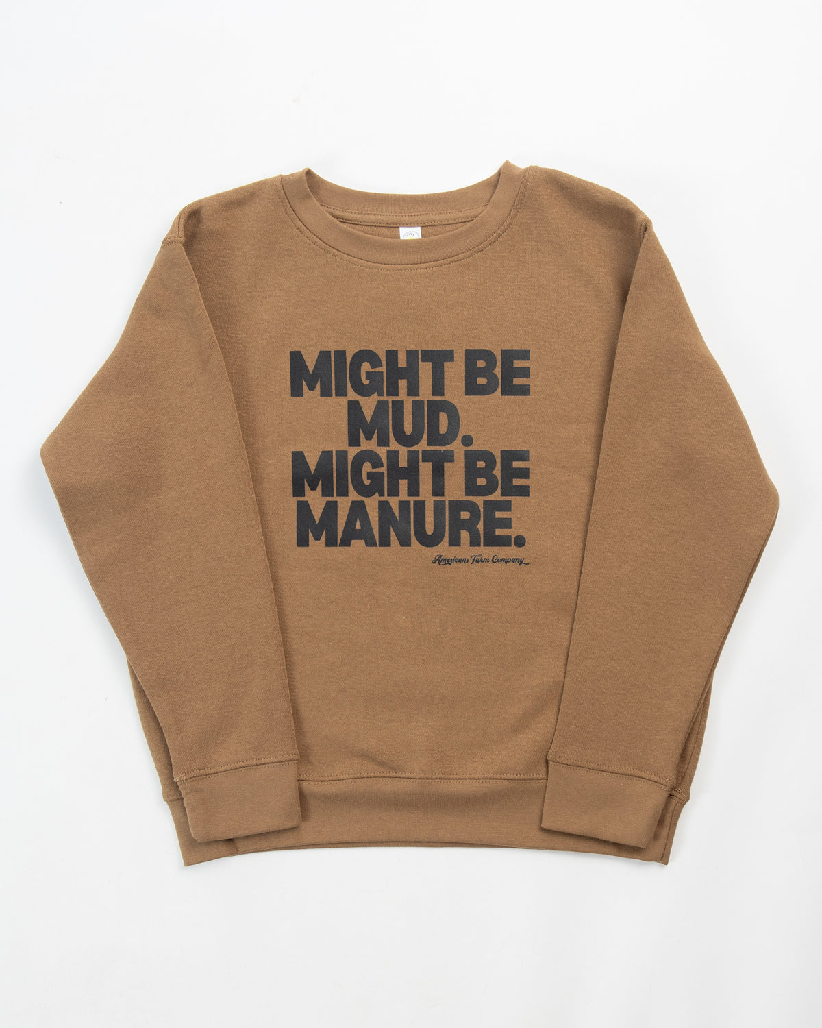 'Mud or Manure' Toddler/Youth Crewneck