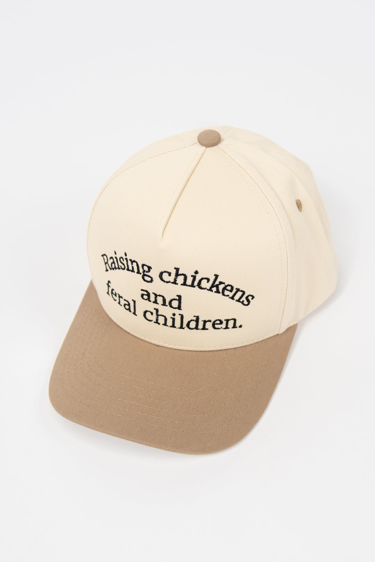 Raising Chickens and Feral Children.' Embroidered Trucker Hat