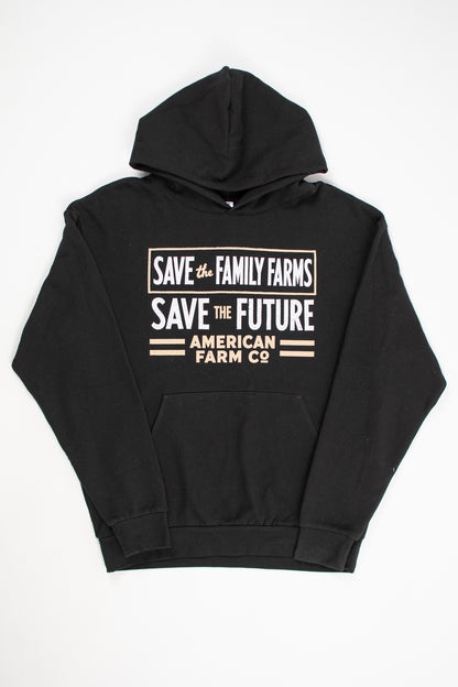 'Save the Family Farms - Save the Future' Hoodie