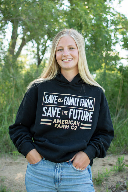 'Save the Family Farms - Save the Future' Hoodie