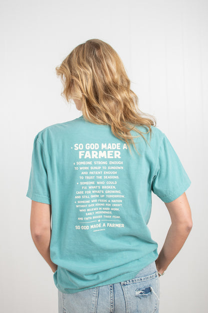 So God Made a Farmer.' Teal Tee