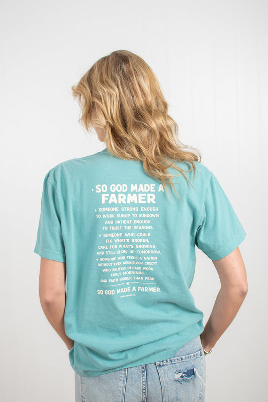 'So God Made a Farmer.' Teal Tee