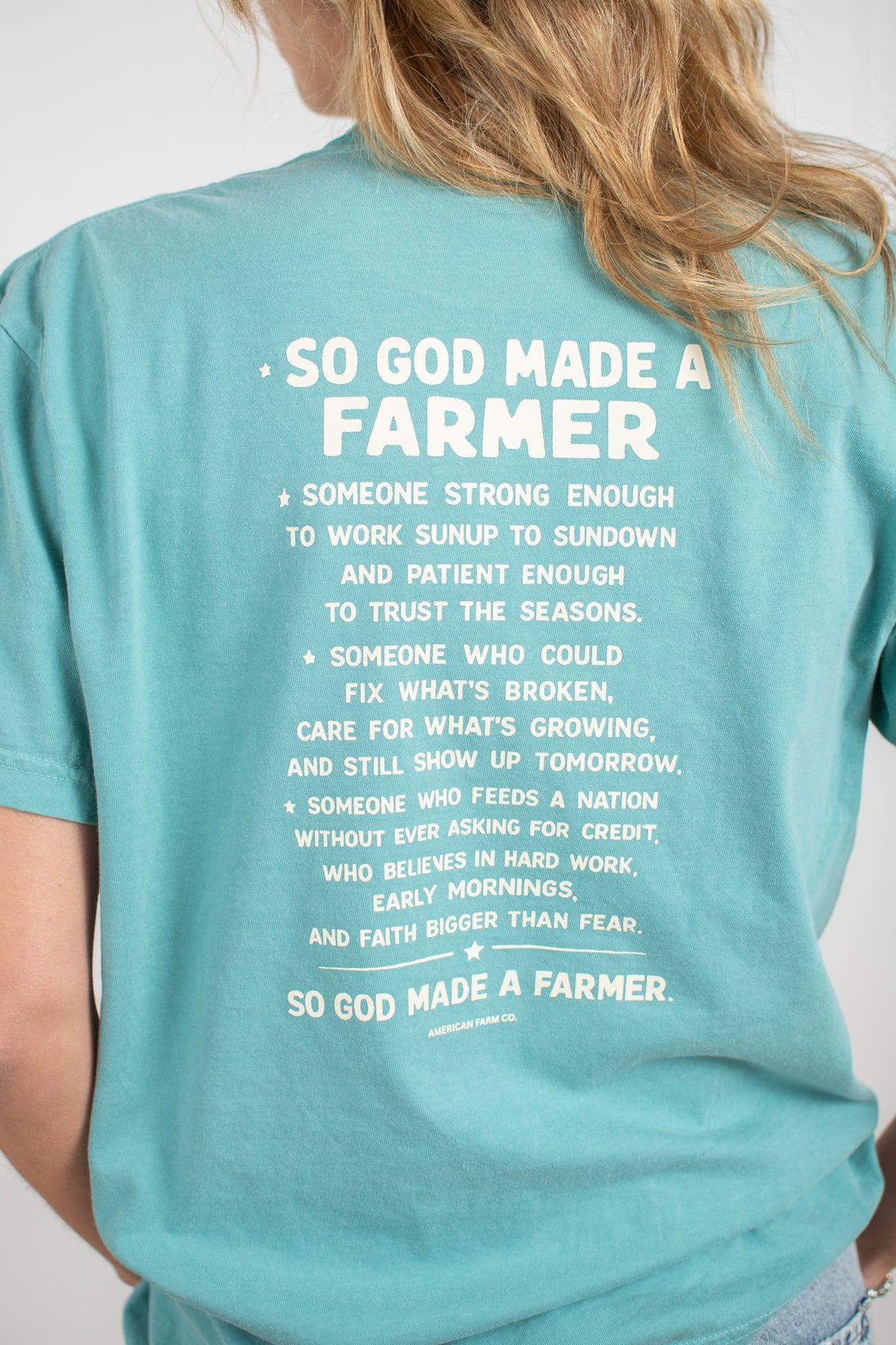So God Made a Farmer.' Teal Tee
