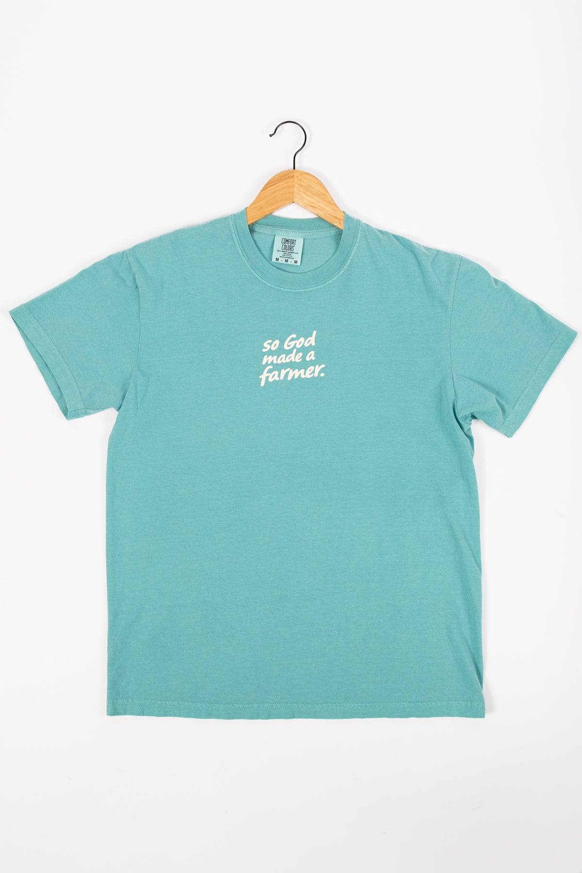 So God Made a Farmer.' Teal Tee