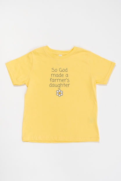 So God Made a Farmer's Daughter' Toddler/Youth Yellow Tee