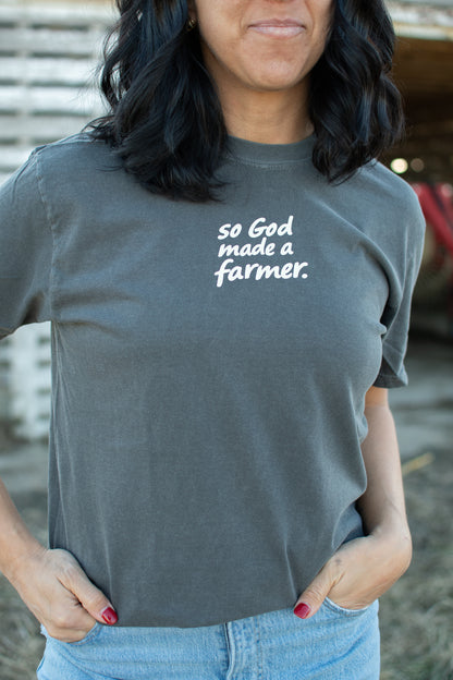 So God made a Farmer.' Charcoal Tee