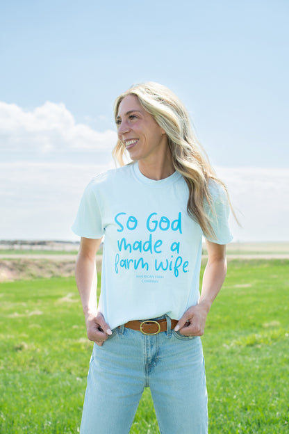 So God Made a Farm Wife' Blue Tee