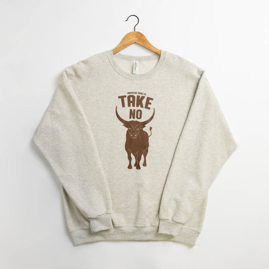 Take No Bull Oatmeal Heather Crewneck