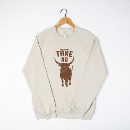 Take No Bull Oatmeal Heather Crewneck - American Farm Company