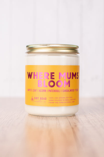 Where Mums Bloom Candle