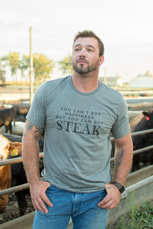 'You Can't Buy Happiness, But You Can Buy Steak' Tee