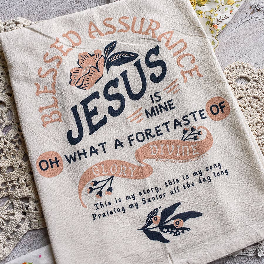 Blessed Assurance Tea Towel