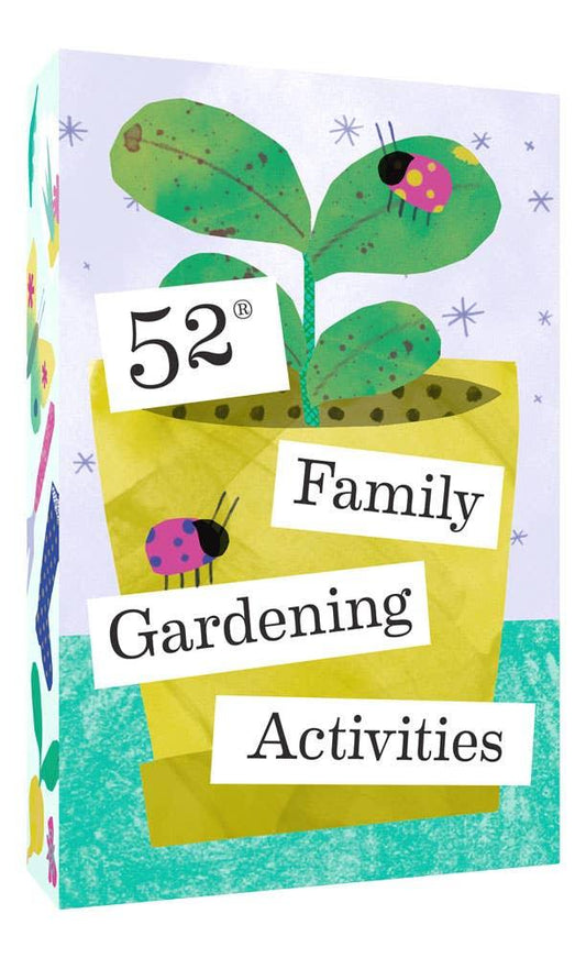 52 Family Gardening Activities - American Farm Company