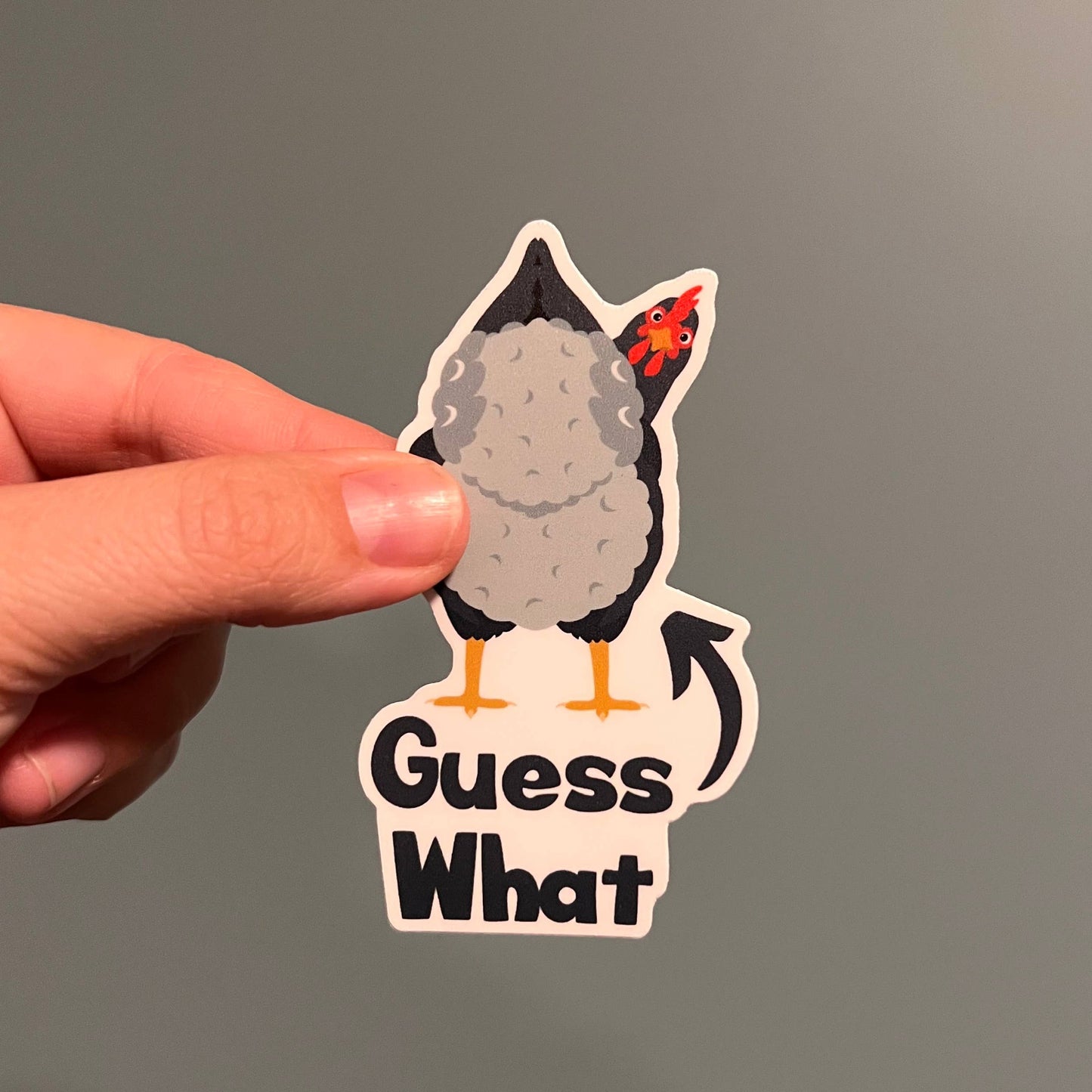 'Guess What…' Chicken Butt Sticker