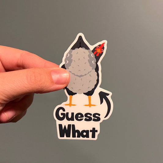 'Guess What…' Chicken Butt Sticker