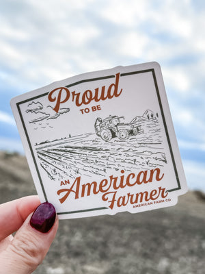 ‘Proud to be an American Farmer’ Sticker