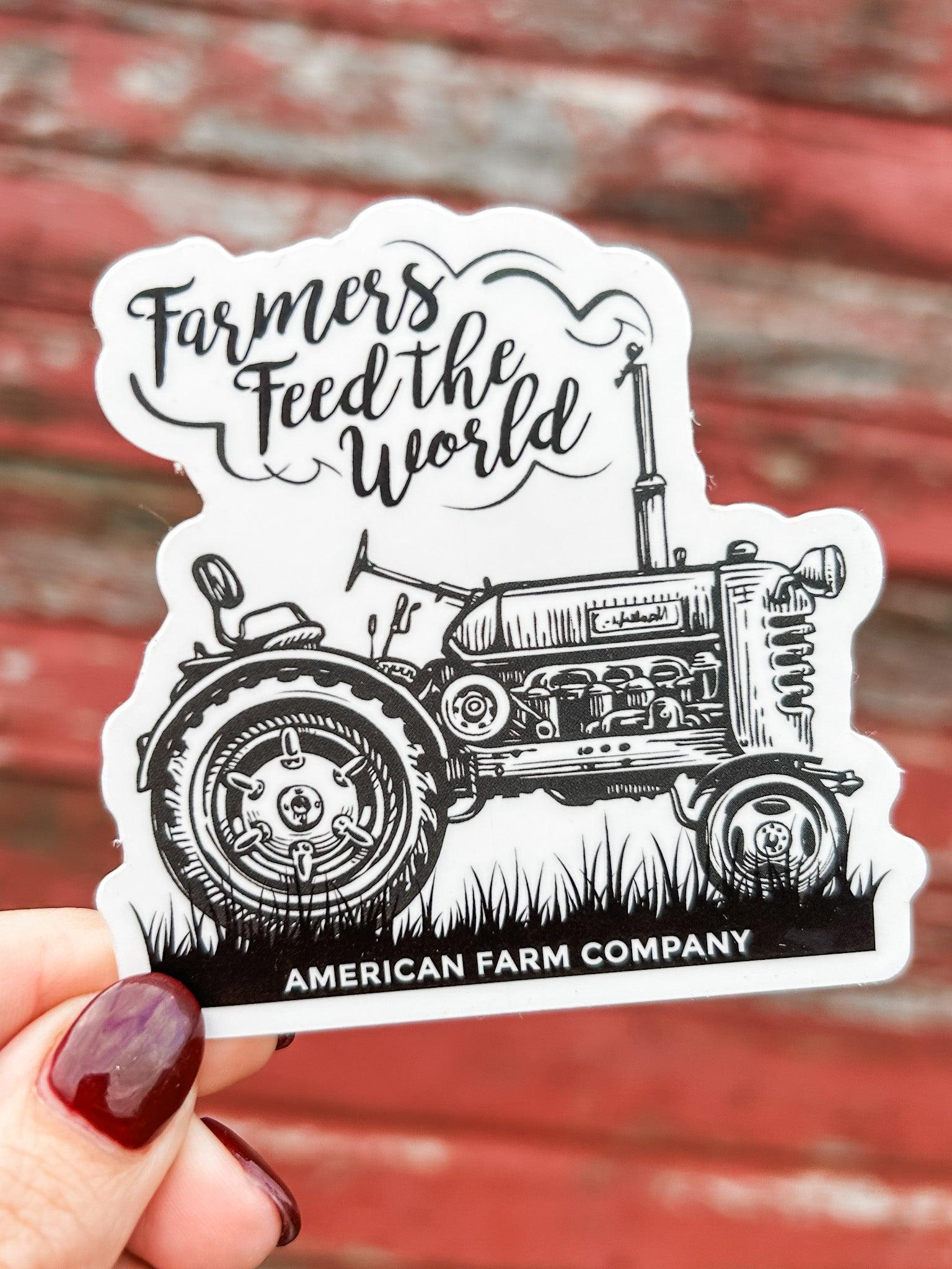 Farmers Feed the World Sticker - American Farm Company