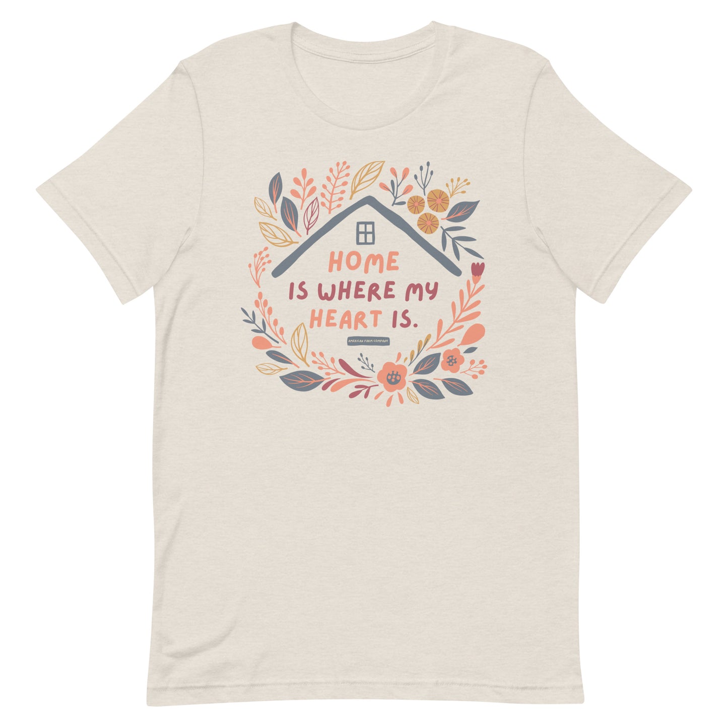 Home Is Where My Heart Is Tee - American Farm Company