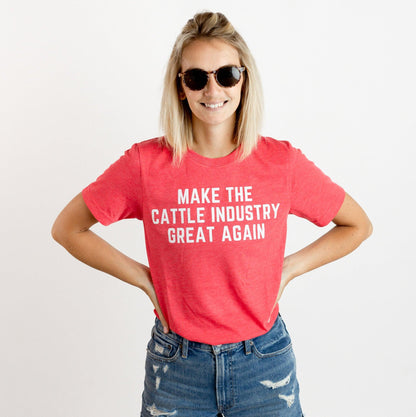 'Make the Cattle Industry Great Again' Tee