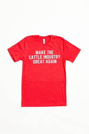 'Make the Cattle Industry Great Again' Tee