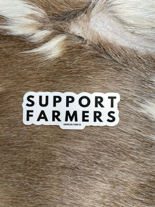 Support Farmers Sticker - American Farm Company